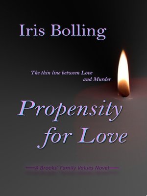 cover image of Propensity for Love